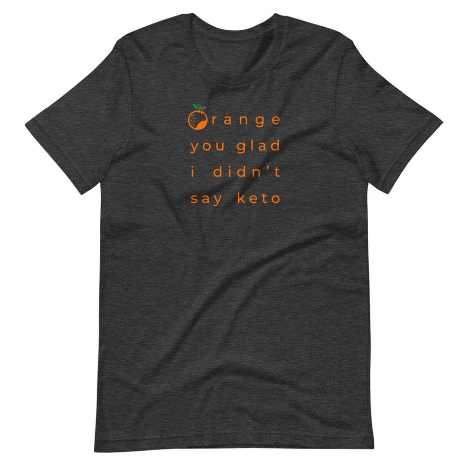 ...I Didn't Say Keto Colorways | Unisex Cotton Crew | Shades of Gray | Dietitian T Shirt | neRD Clothing Company | Dark Grey Heather