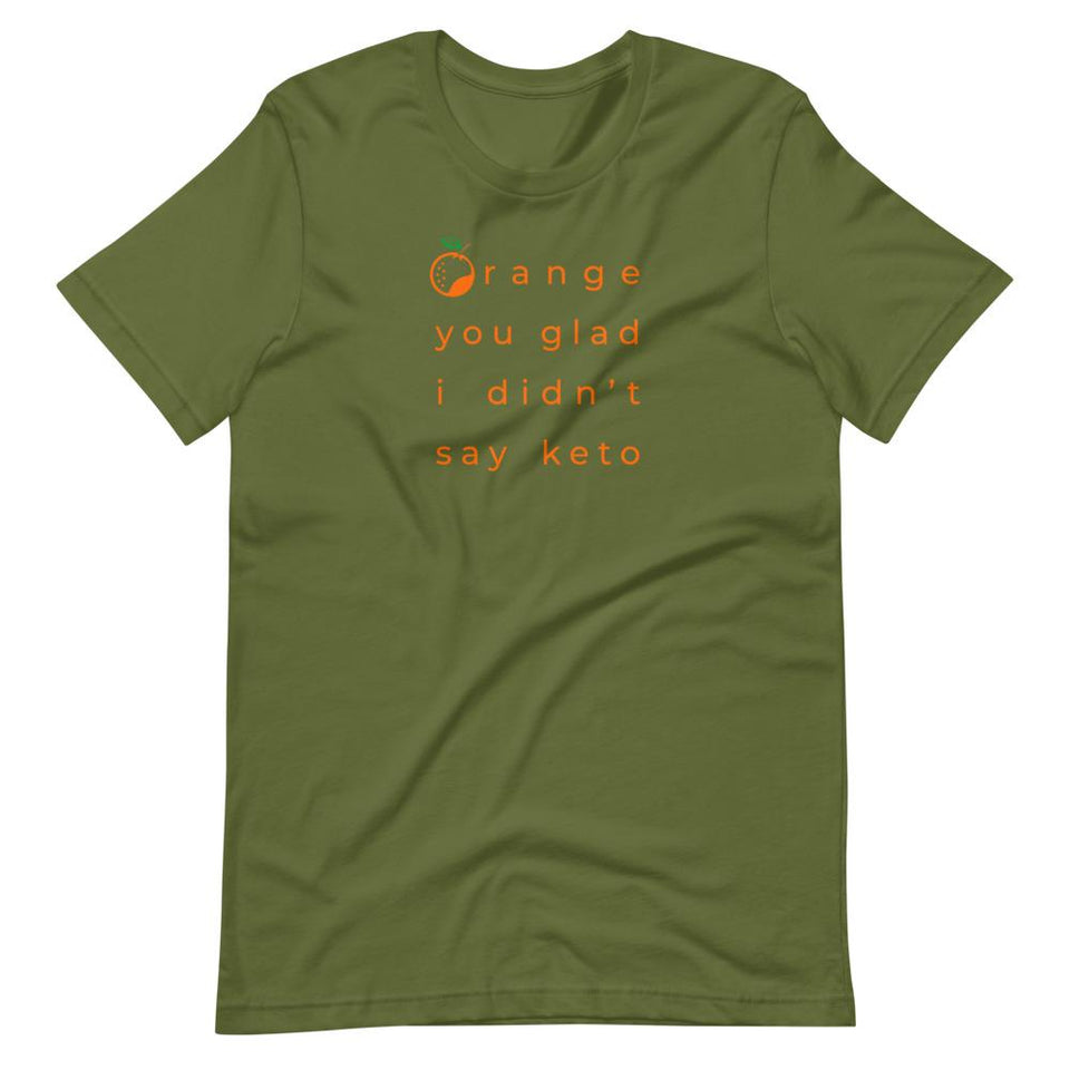 ...I Didn't Say Keto Colorways | Unisex Cotton Crew | Various Colors | Dietitian T Shirt | neRD Clothing Company | Olive