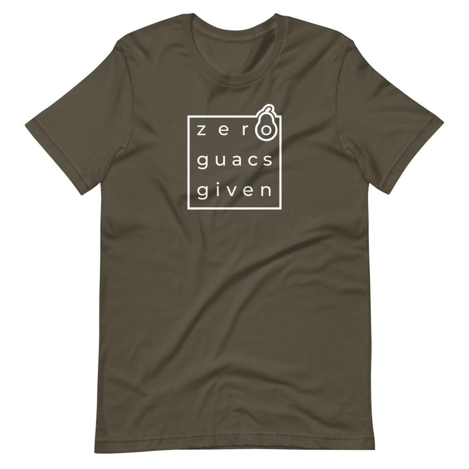 Zero Guacs Given | Unisex Cotton Crew | Various Colors | Dietitian T Shirt | neRD Clothing Company | Army