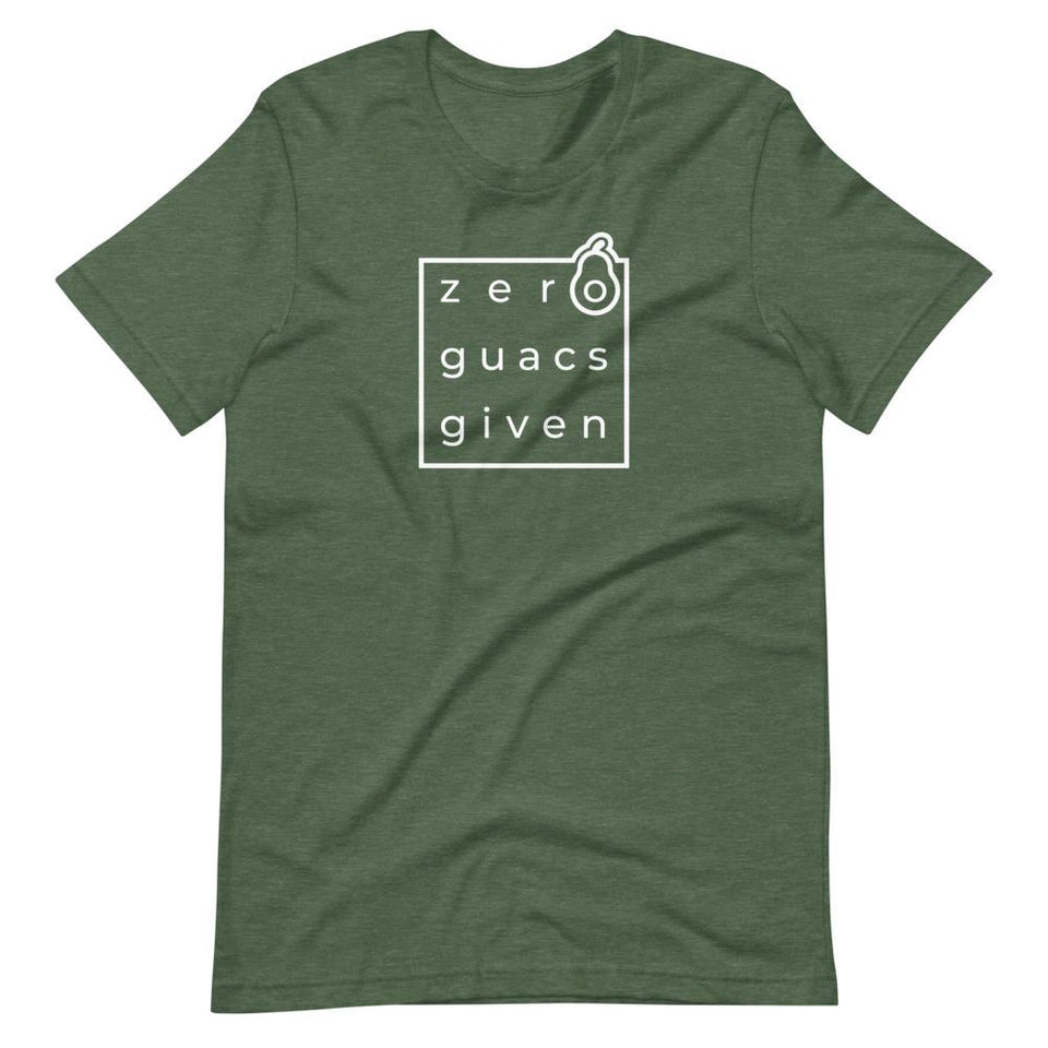 Zero Guacs Given | Unisex Cotton Crew | Various Colors | Dietitian T Shirt | neRD Clothing Company | Heather Forest