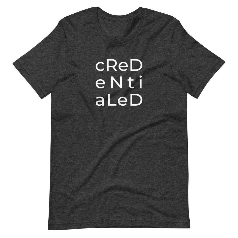 Credentialed | Unisex Cotton Crew | Shades of Gray | Dietitian T Shirt | neRD Clothing Company | Dark Grey Heather