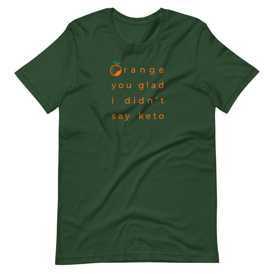 ...I Didn't Say Keto Colorways | Unisex Cotton Crew | Various Colors | Dietitian T Shirt | neRD Clothing Company | Forest