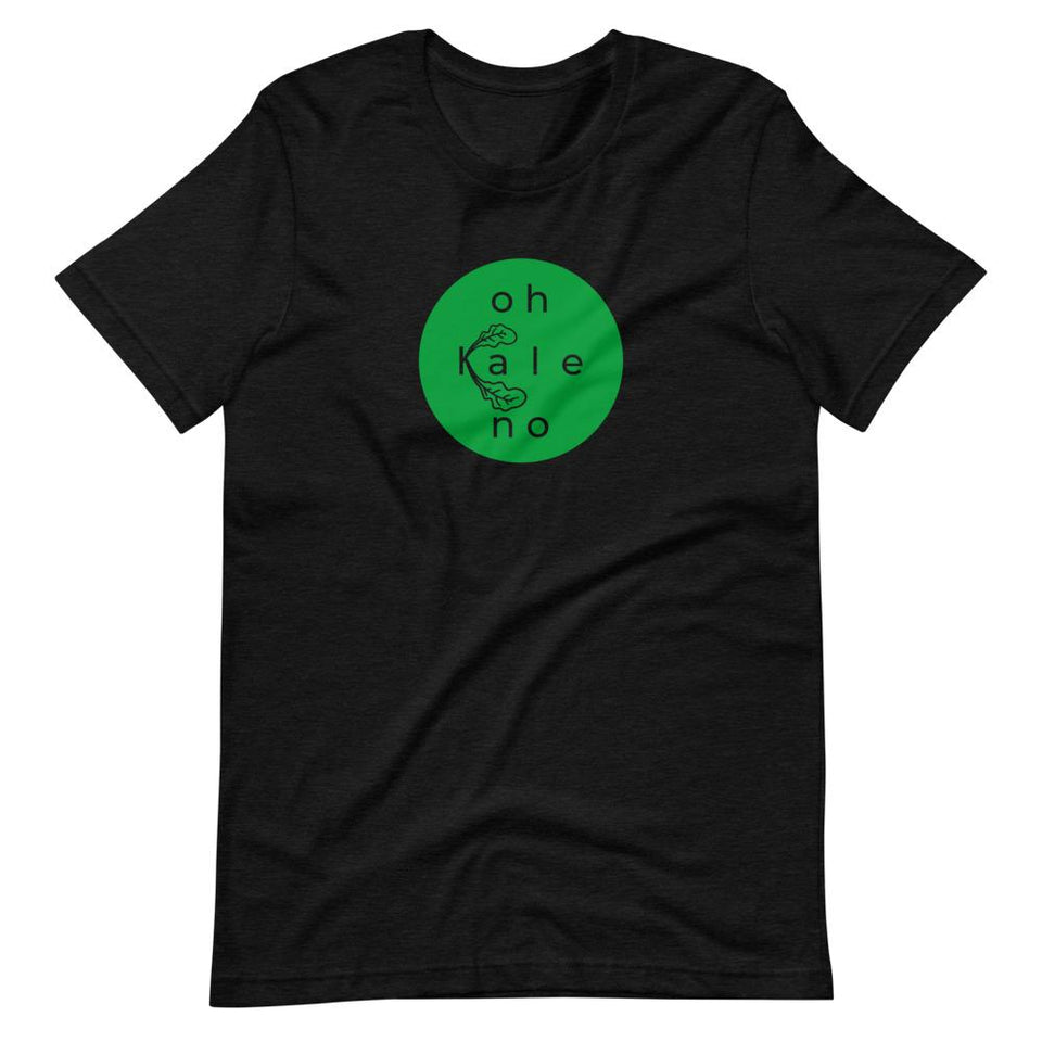 Oh Kale No Colorways | Unisex Cotton Crew | Shades of Gray | Dietitian T Shirt | neRD Clothing Company | Black Heather